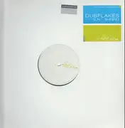 12'' - Dubflakes - The Sun Is Shining (Down On Me)