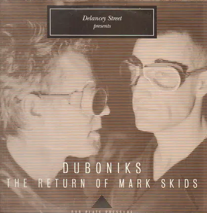 Duboniks - The Return Of Mark Skids