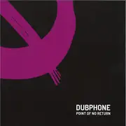 12inch Vinyl Single - Dubphone - Point Of No Return