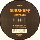 12'' - Dubshape - DROPLETS