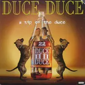 Duce Duce - A Sip Of The Duce