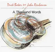 Duck Baker - A Thousand Words