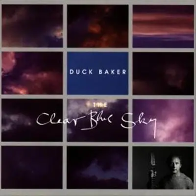 Duck Baker - The Clear Blue Sky