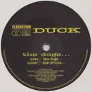 12inch Vinyl Single - Duck - The Dogs...