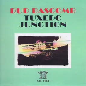 Dud Bascomb - Tuxedo Junction