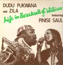 LP - Dudu Pukwana And Zila Featuring Pinise Saul - Life In Bracknell & Willisau