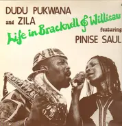 Dudu Pukwana And Zila Featuring Pinise Saul - Life In Bracknell & Willisau