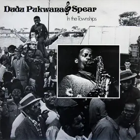 Dudu Pukwana & Spear - In the Townships