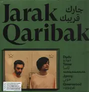 Dudu Tassa, Jonny Greenwood - Jarak Qaribak