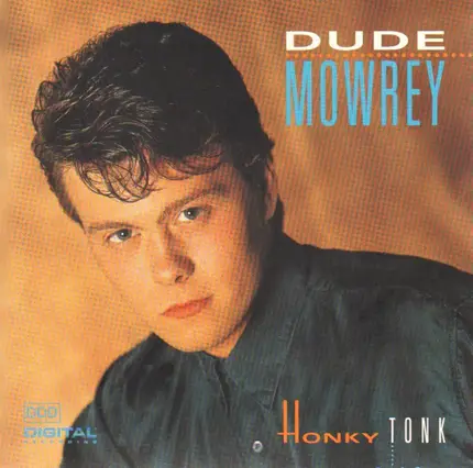 Dude Mowrey - Honky Tonk