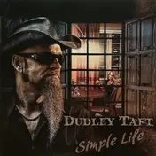 Dudley Taft - Simple Life