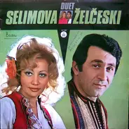 Duet Selimova - Želčeski - Začukale Tapanite