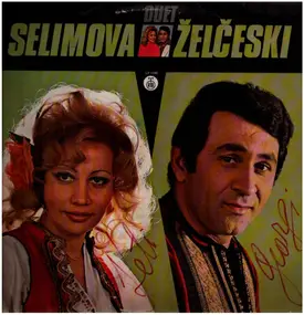 Duet Selimova - Želčeski - Začukale Tapanite