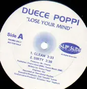Duece Poppi - Lose Your Mind