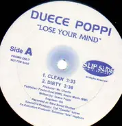 Duece Poppi - Lose Your Mind