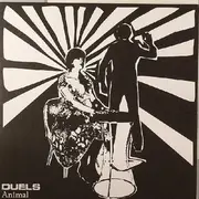7inch Vinyl Single - Duels - Animal