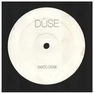 Düse - Disco Düse