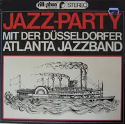 LP - Düsseldorfer Atlanta Jazzband - Jazz-Party Mit Der Düsseldorfer Atlanta Jazzband