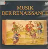 Double LP - Dufay / Morley / Gibbons / a.o. - Musik Der Renaissance (Grayston Burgess)