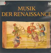Dufay / Morley / Gibbons / a.o. - Musik Der Renaissance (Grayston Burgess)