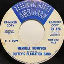 7inch Vinyl Single - Duffey's Plantation Band - Merrilee Thompson - Re-Mixed Copy