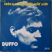 Duffo - Take A Walk On The Wild Side