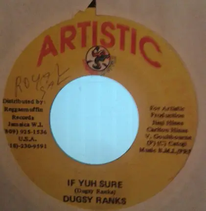 Dugsy Ranks - If Ya Sure