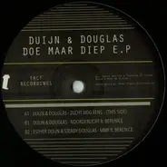 Duijn & Douglas - Doe Maar Diep E.P