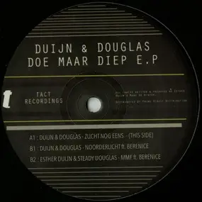 DUIJN & DOUGLAS - Doe Maar Diep E.P