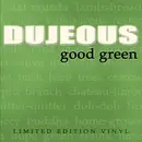 12inch Vinyl Single - Dujeous? - Good Green / City Limits - Green Wax