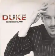 Duke - Make Believeland