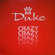D.U.K.E. - Crazy (Remixes)