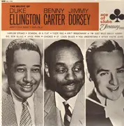 LP - Duke Ellington , Benny Carter , Jimmy Dorsey , Una Mae Carlisle - The Music Of