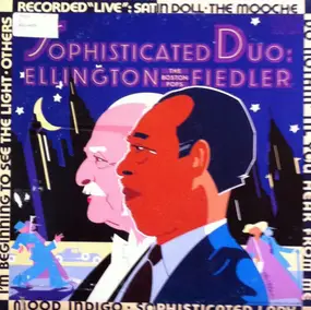 Duke Ellington - Sophisticated Duo: Ellington & Fiedler