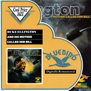 CD - Duke Ellington - '…And His Mother Called Him Bill'