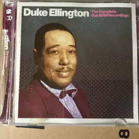 Duke Ellington - The Complete Gus Wildi Recordings