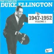 Duke Ellington - The Complete Duke Ellington 1947 - 1952 Volume 3