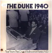 Duke Ellington - The Duke 1940 - 'Live' From The Crystal Ballroom In Fargo, ND