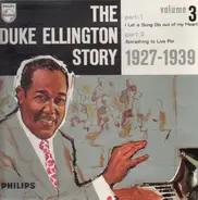 Duke Ellington - The Duke Ellington Story - Volume 3 (1927-1939)
