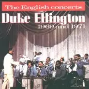 Duke Ellington - The English Concerts
