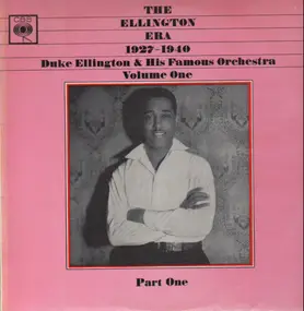 Duke Ellington - The Ellington Era, 1927-1940: Volume One, Part One