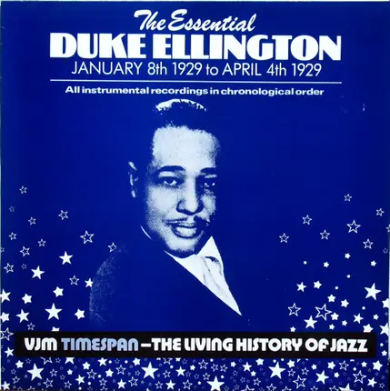 Duke Ellington - The Essential Duke Ellington: January 8th 1929 to April 4th 1929