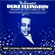 Duke Ellington - The Essential Duke Ellington: January 8th 1929 to April 4th 1929