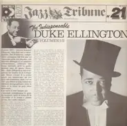 Duke ellington - The indispensable Duke Ellington Vol 1 and 2