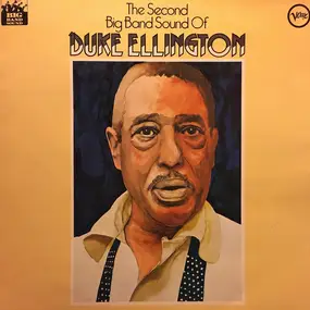 Duke Ellington - The Second Big Band Sound Of Duke Ellington