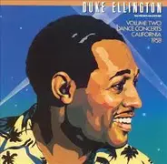 Duke Ellington - The Private Collection: Volume Two, Dance Concerts, California, 1958