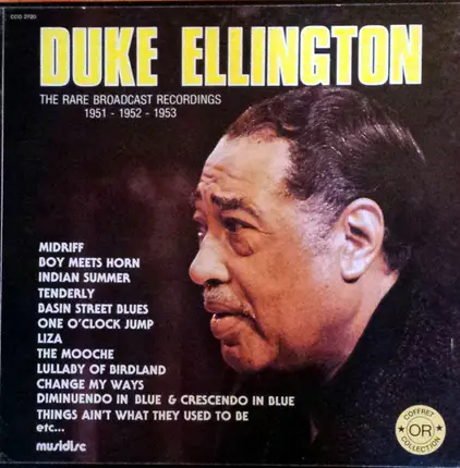 Duke Ellington - The Rare Broadcast Recordings 1951 - 1952 - 1953