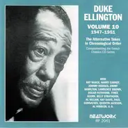 Duke Ellington - Volume 10: 1947-1951 The Alternative Takes In Chronological Order