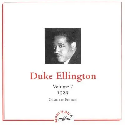 Duke Ellington - Volume 7 - 1929 - Complete Edition