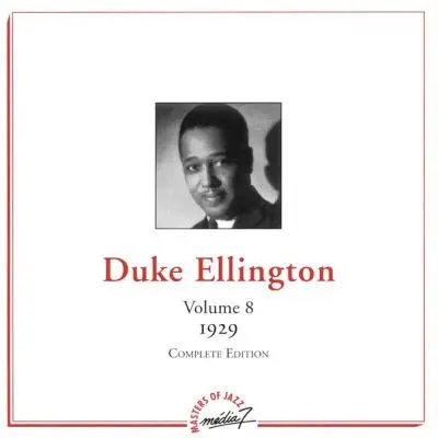 Duke Ellington - Volume 8 - 1929 - Complete Edition